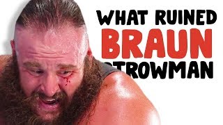 The Moment WWE Ruined Braun Strowman [upl. by Aneg]