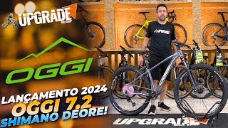 OGGI 2024 72 COM SHIMANO DEORE 12v  UPGRADE BIKES [upl. by Uri]