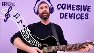 Write a song using cohesive devices  a mini English lesson [upl. by Idrahs]