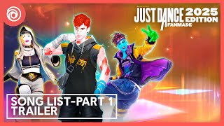 Just Dance 2025 Fanmade Edition  Song List  Part 1 [upl. by Lysander]