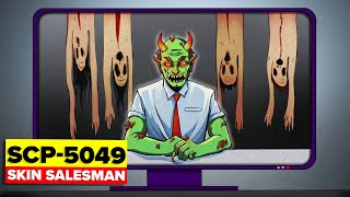 SCP5049  The Skin Salesman  Demon Dans Discount Homunculus Depot SCP Animation [upl. by Clementis]