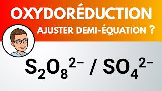 Demiéquation oxydoréduction  S2O82  SO42 [upl. by Richelle683]