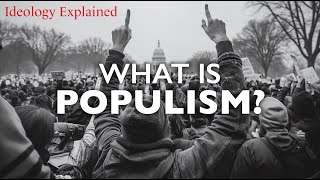 Populism Explained [upl. by Audly933]