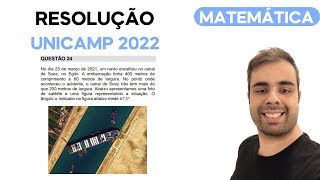 UNICAMP 2022  No dia 23 de março de 2021 um navio encalhou no canal de Suez no Egito [upl. by Ahern683]