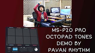 M Studio MSP20 PRO OCTOPAD  TONES DEMO BY PAVAN RHYTHM [upl. by Finzer926]