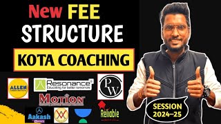 New Fee Structure of KOTA COACHING Session 2024–25 [upl. by Blessington]