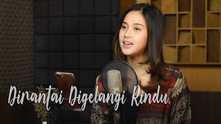 Dirantai Digelangi Rindu Exist  Syiffa Syahla Cover Bening musik [upl. by Campy]