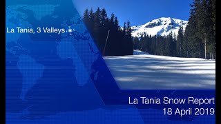 La Tania Snow Report lataniacouk 18 Apr 2019 [upl. by Freiman500]