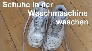 Kann man Turnschuhe in der Waschmaschine waschen Schuhe in Waschmaschine waschen [upl. by Brockie328]