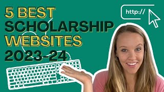 5 Best Scholarship Websites for College in 20232024 [upl. by Close]