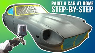 STEPBYSTEP GUIDE How to Paint a Car at Home [upl. by Anazus]