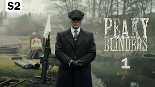 Peaky Blinders  Mafia Aan Aqoon Naxariis Dawladuna Ay Ka Yaabtay Danbiyadoda  Season 2  Epis 1 [upl. by Kcin491]