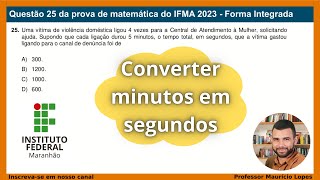 10  Questão 25 IFMA 2023  Forma Integrada [upl. by Oakie]