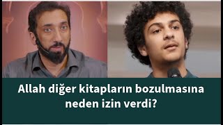 Allah diğer kitapların bozulmasına neden izin verdi noumanalikhan [upl. by Estelle]