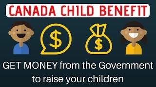 🇨🇦 Get money from Govt of Canada  Canada Child Benefit [upl. by Amyas]