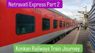 Konkan Railways Train Journey Part 2 [upl. by Seidnac]