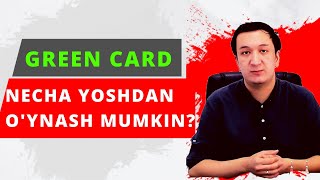 Green Card necha yoshdan oynash mumkin Grin karta talablari [upl. by Inoek395]