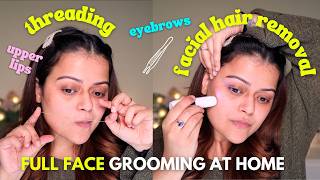 I Dont Go To A Parlour For THREADING  Eyebrow Shaping Upper Lips amp Facial Hair Removal Tutorial [upl. by Annawit]