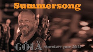 Summersong official video GÖLÄ Mundart pur 2021 [upl. by Ury]