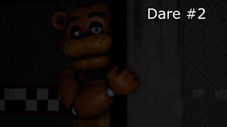 FnafSFM Dare 2 [upl. by Nylrehc]