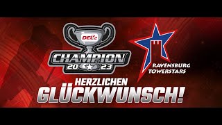 DEL2 Meisterehrung Ravensburg Towerstars 20222023 [upl. by Annaiek83]