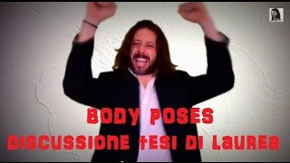 Come preparare la discussione della tesi di laurea 88  Come usare il power poses [upl. by Mozelle]