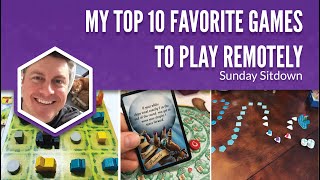 My Top 10 Favorite Games to Play Remotely [upl. by Buxton]