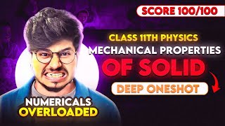 MECHANICAL PROPERTIES OF SOLIDS ONE SHOT COMPLETE CHAPTER CLASS 11 PHYSICS 🔥  CLASS 11MUNIL SIR [upl. by Aicele]