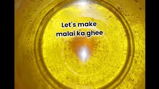 Malaika ghee banane ka tarika food homemadegheerecipe healthy [upl. by Renie]