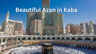 Masjid Al Haram Makkah Beautiful Azan CaliVlogDaily [upl. by Kenzie830]