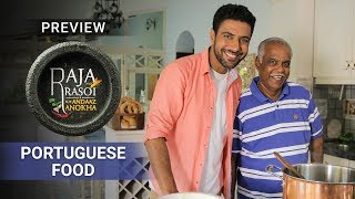 Portuguese Food  Raja Rasoi Aur Andaaz Anokha  Episode 23  Preview  Ranveer Brar [upl. by Aceissej664]