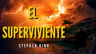 El superviviente de STEPHEN KING cuento en español [upl. by Adyahs]