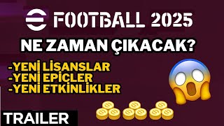 E FOOTBALL 2025 NE ZAMAN ÇIKACAK 😱  E FOOTBALL 2025 MOBİLE TRAİLER 🤩 [upl. by Howlyn]