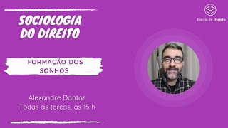 Sociologia do Direito  Evolução das Escolas Jurídicas  Parte 2 [upl. by Fiorenze]