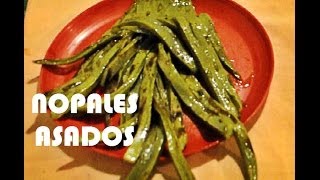 Como hacer Nopal Asado  how to make grilled cactus in a pan [upl. by Tnias]