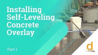 How to Install Selfleveling Concrete Overlay  Part 1 [upl. by Uyerta]