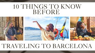 10 Things to Know Before Traveling to Barcelona [upl. by Raymonds]