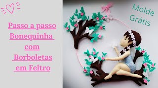 Boneca com borboletas em feltro e molde grátis [upl. by Calva483]