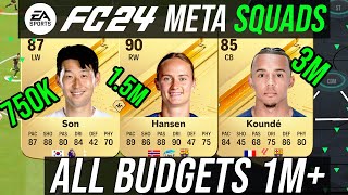 FC 24  BEST META RANK 1  ELITE Squads For All Budgets 500K  1M  15M  3M  4M [upl. by Efron515]