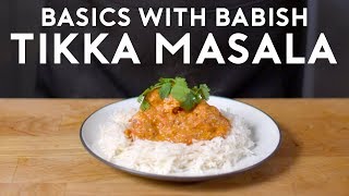 Chicken Tikka Masala  Basics with Babish [upl. by Fachini]