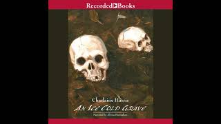 An Ice Cold Grave Audiobook by Charlaine Harris [upl. by Torrence385]