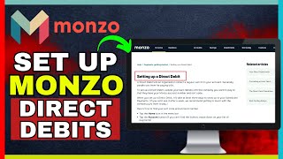 How To Set Up Direct Debit On Monzo 2024 [upl. by Natelson]