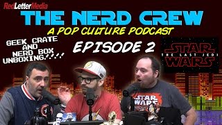 The Nerd Crew Episode 2 [upl. by Joao790]