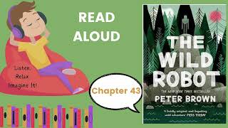 The Wild Robot Chapter 43  The Gosling Takes Off [upl. by Suired]