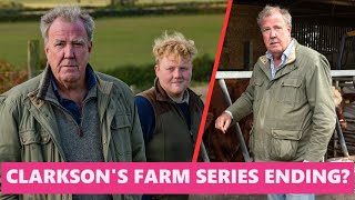 Clarkson’s Farm Season 4 could be the final season of the series  Disappointing [upl. by Jaddan]