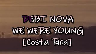 Debi Nova  We Were Young karaoke [upl. by Kelila]