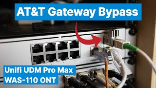 Easy ATampT BGW320 Gateway Bypass with UniFi UDM Pro Max via the WAS110 SFP ONT on a stick from 8311 [upl. by Sapphire577]