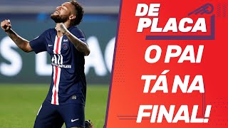 PSG na FINAL da CHAMPIONS NEYMAR MERECE ser MELHOR do MUNDO BAYERN x LYON  De Placa 190820 [upl. by Anilec]