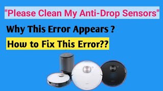 quotPlease clean My AntiDrop Sensorsquot How to Fix This Deebot Error [upl. by Sofia]