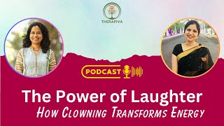 Healing power of laughter How Clowning Transforms Energy [upl. by Alaster]